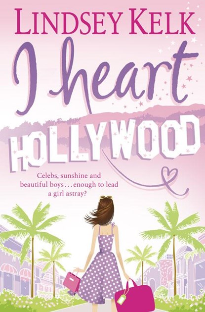 I Heart Hollywood, Lindsey Kelk - Paperback - 9780007288403