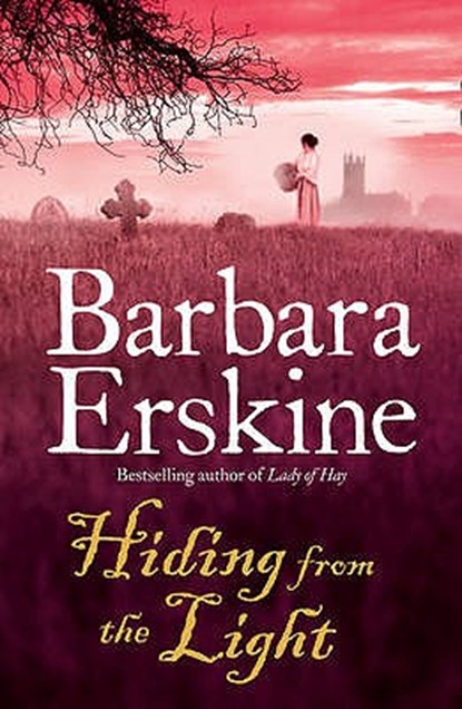 Hiding From the Light, Barbara Erskine - Paperback - 9780007288632