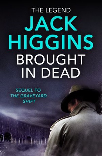 Brought in Dead (The Nick Miller Trilogy, Book 2), Jack Higgins - Ebook - 9780007290291