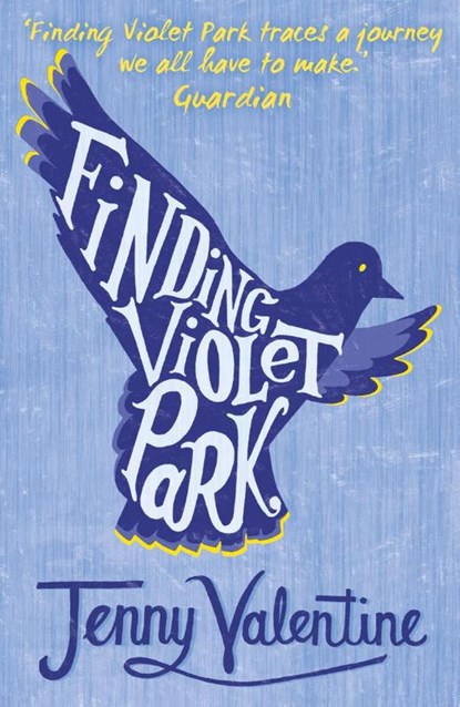 Finding Violet Park, Jenny Valentine - Paperback - 9780007291243