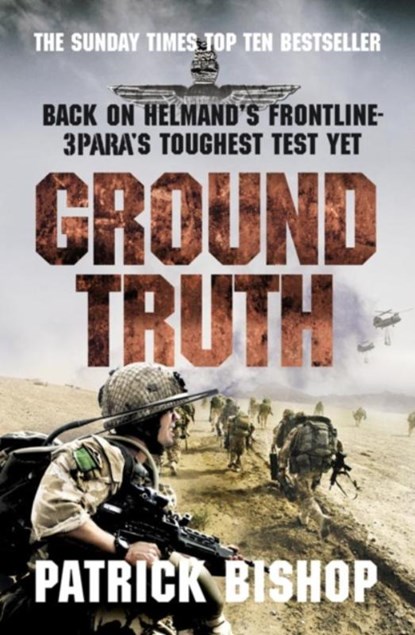 Ground Truth, Patrick Bishop - Paperback - 9780007296651