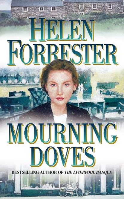 Mourning Doves, Helen Forrester - Paperback - 9780007305162