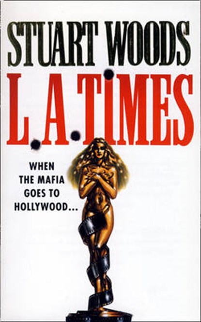 L.A. Times, Stuart Woods - Paperback - 9780007305445
