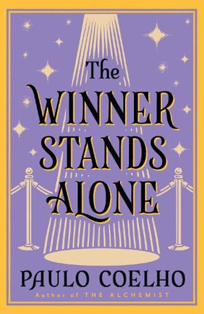 The Winner Stands Alone, Paulo Coelho - Paperback - 9780007306084