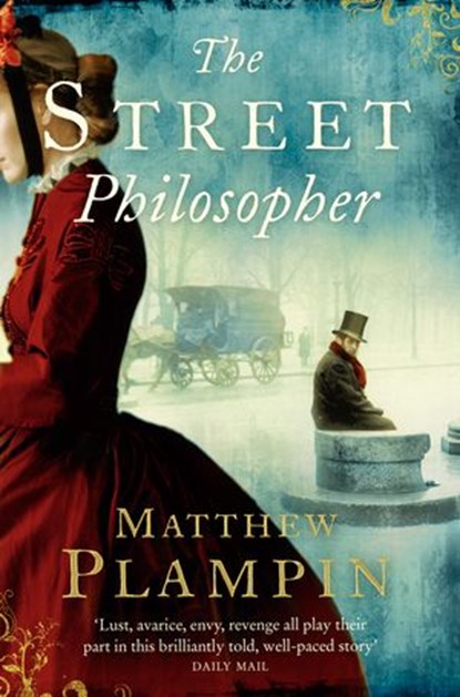 The Street Philosopher, Matthew Plampin - Ebook - 9780007310043