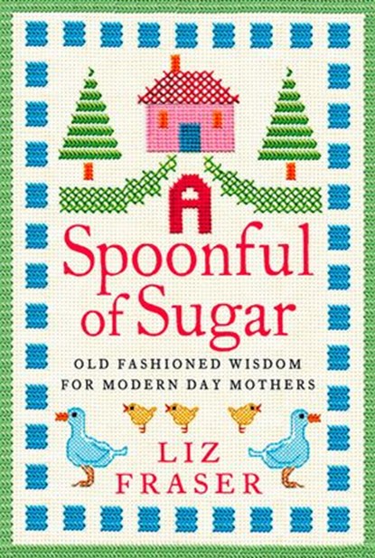 A Spoonful of Sugar, Liz Fraser - Ebook - 9780007310098