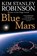 Blue Mars, Kim Stanley Robinson - Paperback - 9780007310180