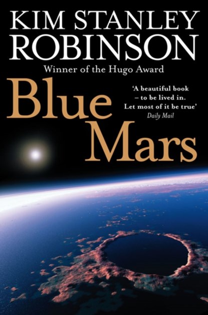 Blue Mars, Kim Stanley Robinson - Paperback - 9780007310180
