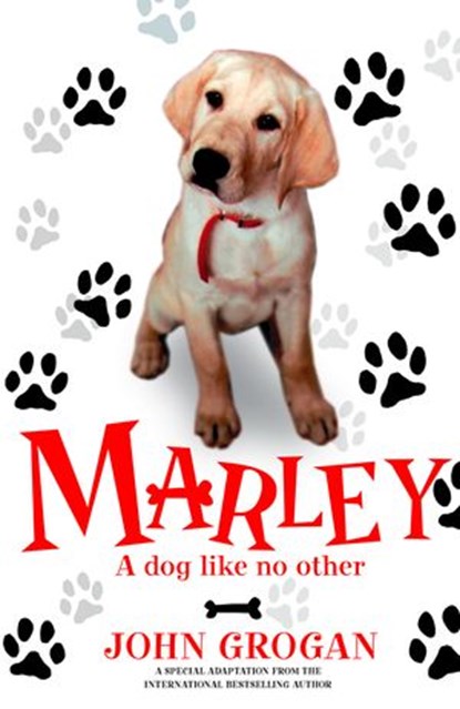 Marley: A Dog Like No Other, John Grogan - Ebook - 9780007310609