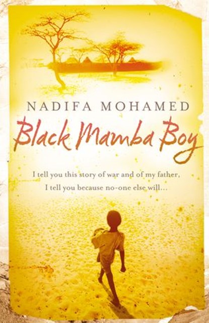 Black Mamba Boy, Nadifa Mohamed - Ebook - 9780007315765