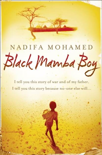 Black Mamba Boy, Nadifa Mohamed - Paperback - 9780007315772