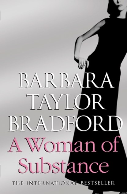A Woman of Substance, Barbara Taylor Bradford - Paperback - 9780007321421