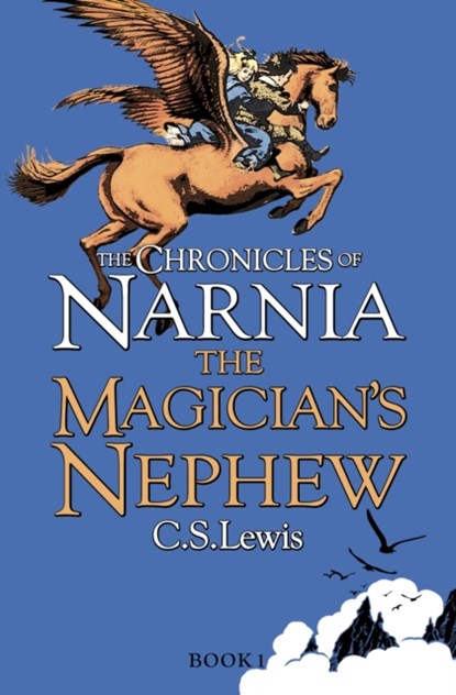 The Magician's Nephew, C. S. Lewis - Paperback - 9780007323135