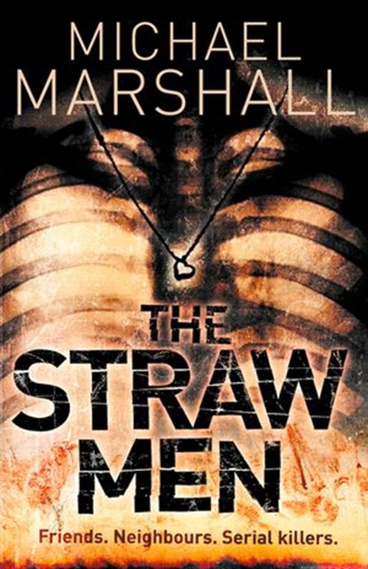 The Straw Men, Michael Marshall - Ebook - 9780007325344