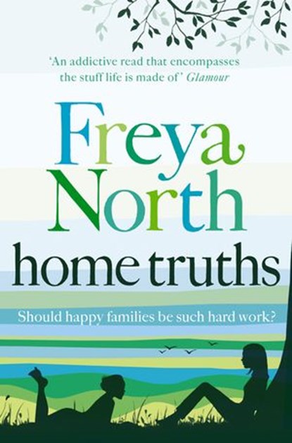 Home Truths, Freya North - Ebook - 9780007325788