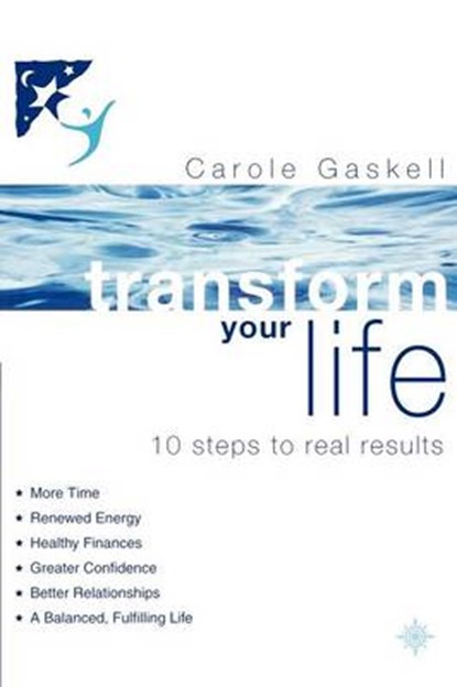Transform Your Life, Carole Gaskell - Paperback - 9780007326426