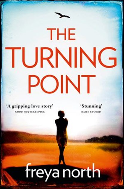The Turning Point, Freya North - Ebook - 9780007326730