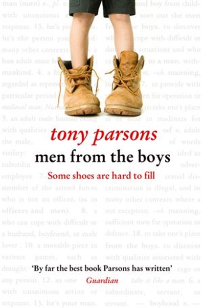 Men from the Boys, Tony Parsons - Ebook - 9780007327997