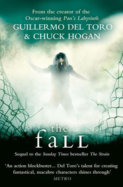 The Fall, Guillermo del Toro ; Chuck Hogan - Ebook - 9780007328604
