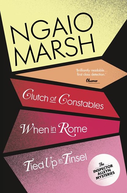Clutch of Constables / When in Rome / Tied Up In Tinsel, Ngaio Marsh - Paperback - 9780007328772