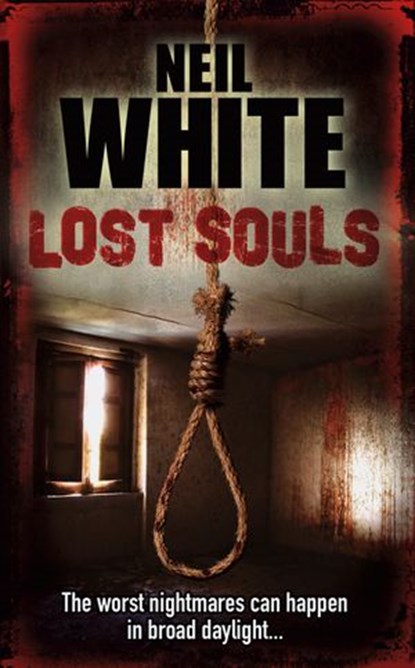 LOST SOULS, Neil White - Ebook - 9780007328987