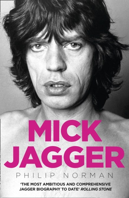 Mick Jagger, Philip Norman - Paperback - 9780007329519