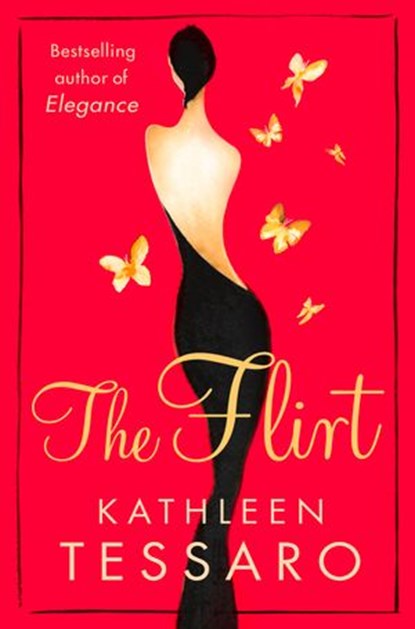 The Flirt, Kathleen Tessaro - Ebook - 9780007330676