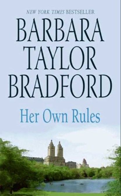 Her Own Rules, Barbara Taylor Bradford - Ebook - 9780007330843