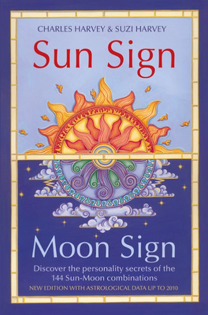 Sun Sign, Moon Sign, Charles Harvey ; Suzi Harvey - Paperback - 9780007332632
