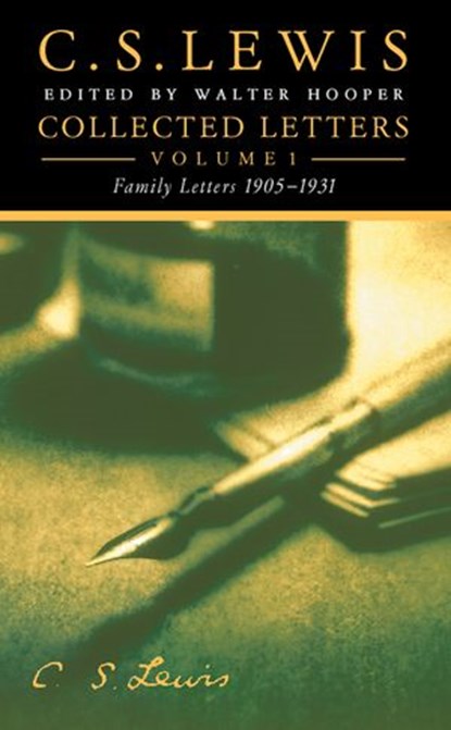 Collected Letters Volume One, C. S. Lewis - Ebook - 9780007332656