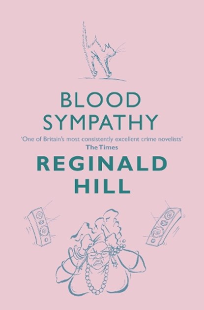 Blood Sympathy, HILL,  Reginald - Paperback - 9780007334865