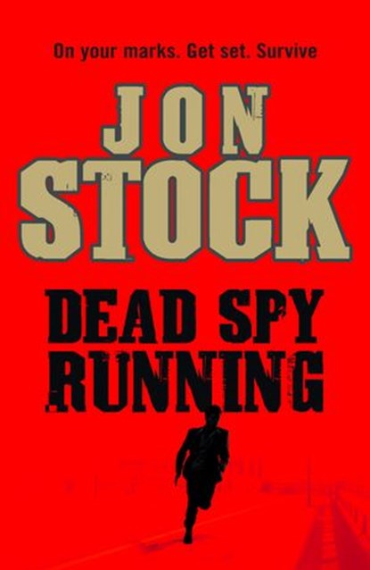 Dead Spy Running, Jon Stock - Ebook - 9780007335725