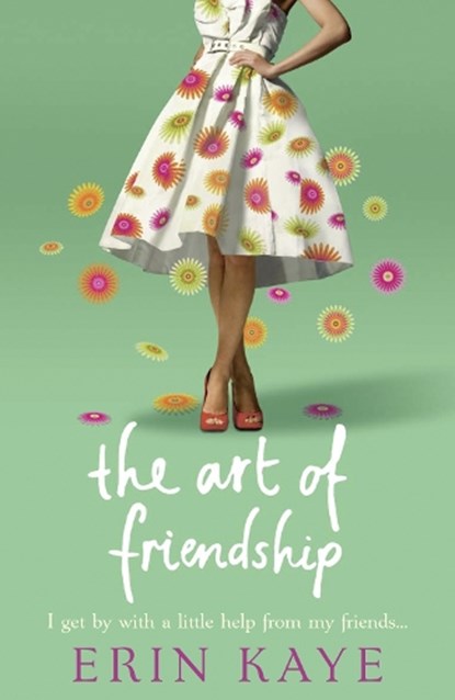 The Art of Friendship, Erin Kaye - Paperback - 9780007340361