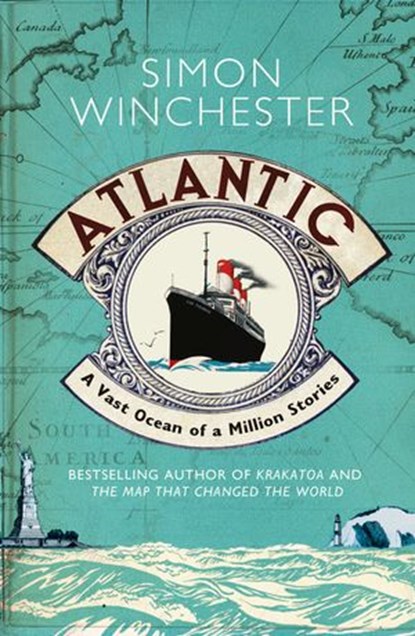 Atlantic, Simon Winchester - Ebook - 9780007341382
