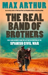 The Real Band of Brothers - Max Arthur - 9780007342853