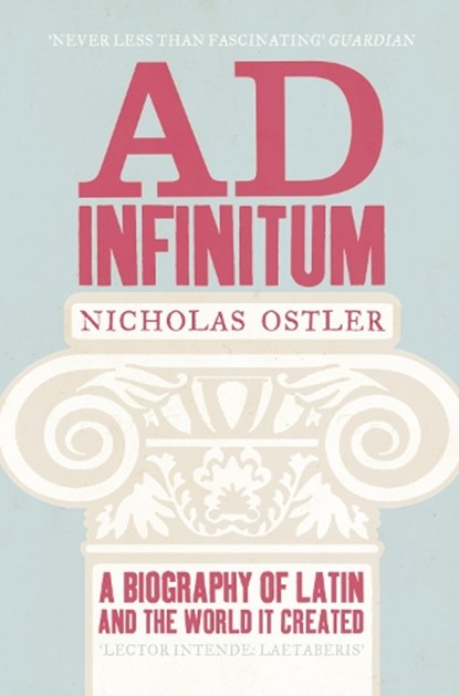Ad Infinitum, Nicholas Ostler - Paperback - 9780007343065