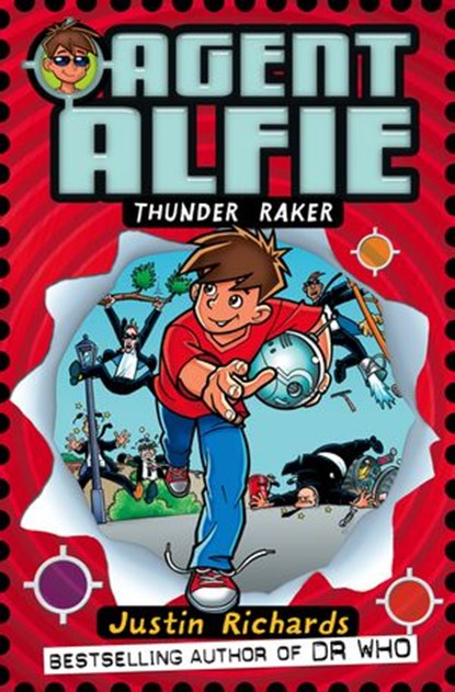 Thunder Raker (Agent Alfie, Book 1), Justin Richards - Ebook - 9780007347346