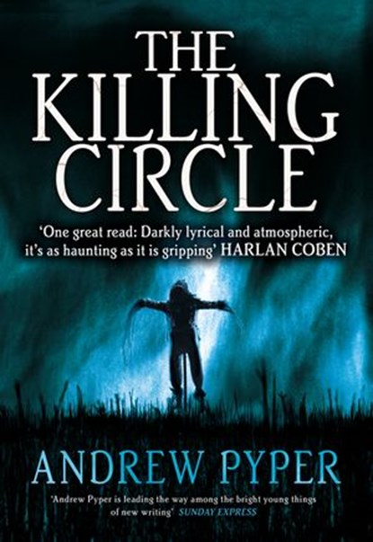The Killing Circle, Andrew Pyper - Ebook - 9780007347544