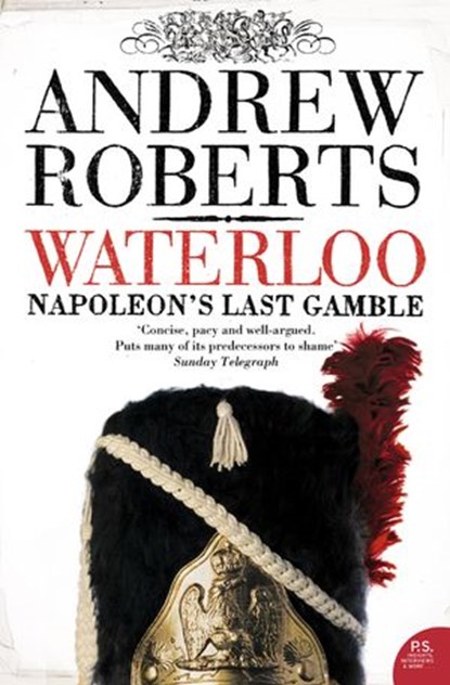 Waterloo, Andrew Roberts - Ebook - 9780007347605