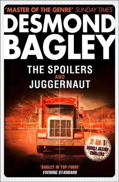 The Spoilers / Juggernaut, Desmond Bagley - Ebook - 9780007347674