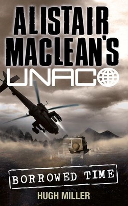 Borrowed Time, Hugh Miller ; Alistair MacLean - Ebook - 9780007349050