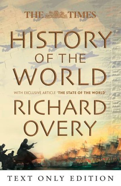 The Times History of the World, Richard Overy - Ebook - 9780007350667