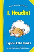 I, Houdini (First Modern Classics) | Lynne Reid Banks | 