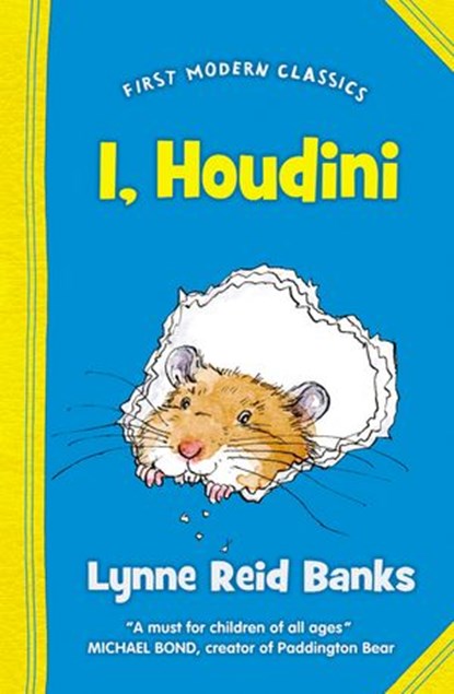 I, Houdini (First Modern Classics), Lynne Reid Banks - Ebook - 9780007351893