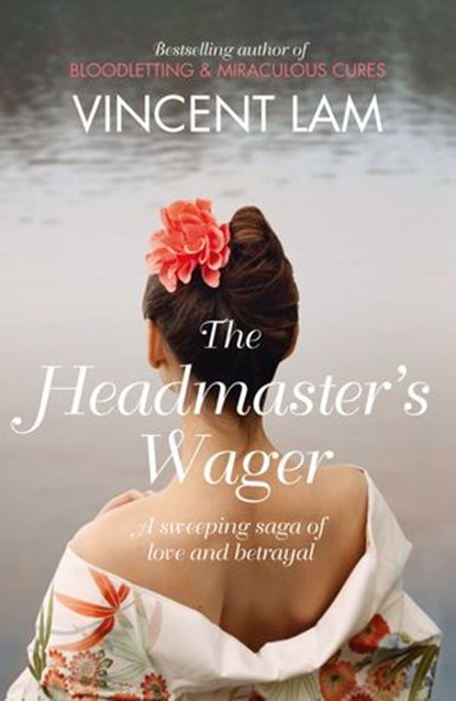 The Headmaster’s Wager, Vincent Lam - Ebook - 9780007352043