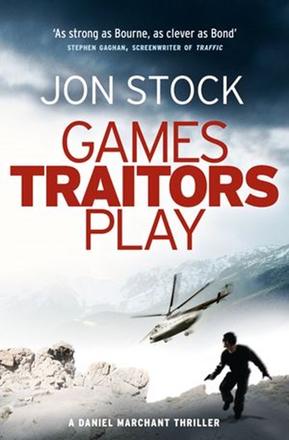 Games Traitors Play, Jon Stock - Ebook - 9780007352357