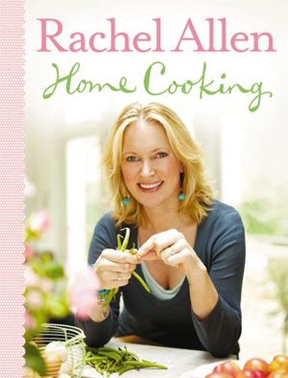 Home Cooking, Rachel Allen - Ebook - 9780007353606