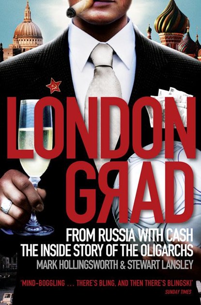 Londongrad, Mark Hollingsworth ; Stewart Lansley - Paperback - 9780007356379