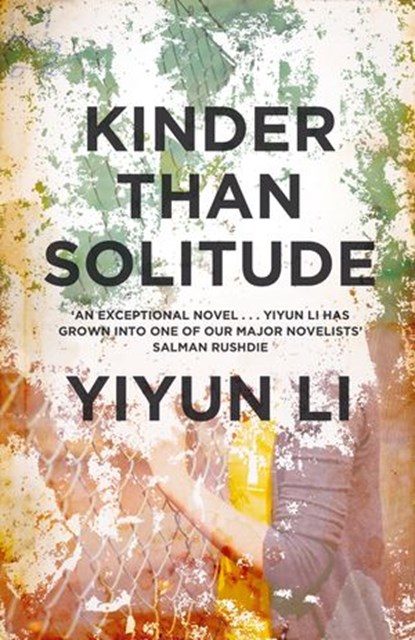 Kinder Than Solitude, Yiyun Li - Ebook - 9780007357109