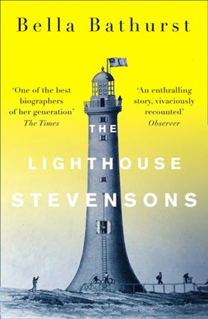 The Lighthouse Stevensons, Bella Bathurst - Ebook - 9780007358977